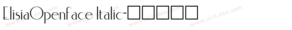 ElisiaOpenface Italic字体转换